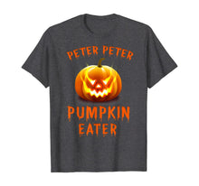 Ladda upp bild till gallerivisning, Peter Peter Pumpkin Eater Couples Halloween Costume Shirt T-Shirt 52580
