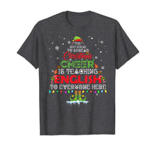 Ladda upp bild till gallerivisning, Funny shirts V-neck Tank top Hoodie sweatshirt usa uk au ca gifts for English Teacher Christmas Shirt Funny Elf Christmas Cheer T-Shirt 251509
