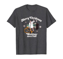 Ladda upp bild till gallerivisning, Merry Christmas Shitter Was Full Vacation Funny T Shirt
