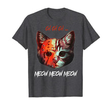 Ladda upp bild till gallerivisning, Ch ch ch meow meow meow cat meowhees shirt T-Shirt 107735
