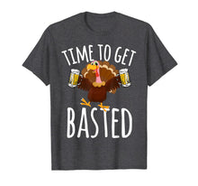 Ladda upp bild till gallerivisning, Time To Get Basted Funny Beer Thanksgiving Turkey T Shirt 189146

