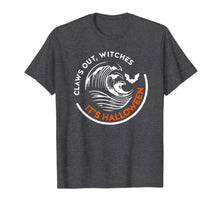 Ladda upp bild till gallerivisning, Claws Out Witches It's Halloween Funny T-Shirt 368637
