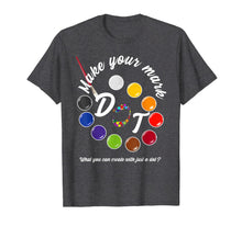 Ladda upp bild till gallerivisning, International Dot Day September 15 Make Your Mark T-Shirt 96085
