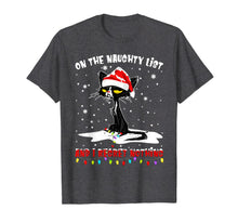 Ladda upp bild till gallerivisning, Funny shirts V-neck Tank top Hoodie sweatshirt usa uk au ca gifts for On The Naughty List And I Regret Nothing cat Christmas gift T-Shirt 86834
