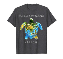 Ladda upp bild till gallerivisning, Not All Who Wander Are Lost Turtle Maps Shirt 895707
