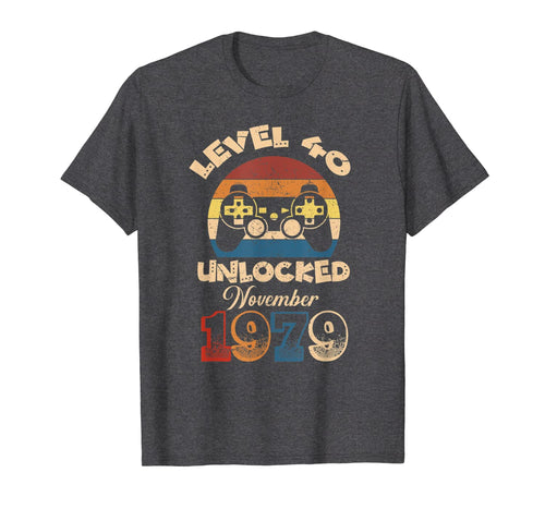 Funny Level 1979 Unlock November 40th Birthday Gifts Gamer T-Shirt 602090
