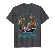 Ladda upp bild till gallerivisning, Funny shirts V-neck Tank top Hoodie sweatshirt usa uk au ca gifts for Hotel California - Eagles Fans Vacation Best Gift T-Shirt 86503
