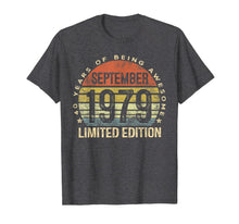 Ladda upp bild till gallerivisning, Born September 1979 Limited Edition Bday Gifts 40th Birthday T-Shirt 94085
