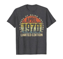 Ladda upp bild till gallerivisning, April 1970 Limited Edition 50 Year Old Gifts 50th Birthday TShirt394651
