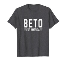 Ladda upp bild till gallerivisning, Funny shirts V-neck Tank top Hoodie sweatshirt usa uk au ca gifts for Beto For America T-Shirt 2020 O'Rourke President Tshirt 2000818
