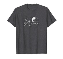 Ladda upp bild till gallerivisning, Funny shirts V-neck Tank top Hoodie sweatshirt usa uk au ca gifts for Bite Me Funny T-Shirt Fishing Tee 2509081
