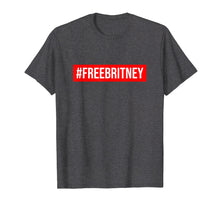 Ladda upp bild till gallerivisning, Funny shirts V-neck Tank top Hoodie sweatshirt usa uk au ca gifts for Hashtag Free Britney T-Shirt 1252358
