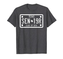 Ladda upp bild till gallerivisning, Funny shirts V-neck Tank top Hoodie sweatshirt usa uk au ca gifts for Class of 2019 Senior Graduation T Shirt for Texas Graduate 1216387
