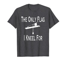 Ladda upp bild till gallerivisning, The Only Flag I Kneel For Tip Up T-Shirt For Ice-Fishing 1000058
