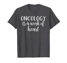 Ladda upp bild till gallerivisning, Funny shirts V-neck Tank top Hoodie sweatshirt usa uk au ca gifts for Oncology Is A Work Of Heart Shirt Oncologist RN Nurse 2018738

