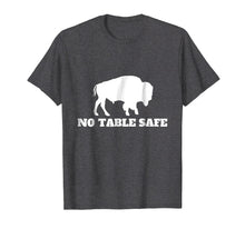 Ladda upp bild till gallerivisning, Funny shirts V-neck Tank top Hoodie sweatshirt usa uk au ca gifts for No Table Safe, Bills Mafia T-Shirt, Buffalo Gift for Fans 4045771
