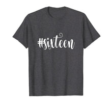 Ladda upp bild till gallerivisning, Funny shirts V-neck Tank top Hoodie sweatshirt usa uk au ca gifts for 16th Birthday Shirt Gift Hashtag Milestone Sixteen 16 211399
