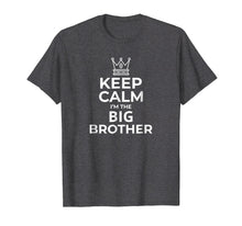 Ladda upp bild till gallerivisning, Funny shirts V-neck Tank top Hoodie sweatshirt usa uk au ca gifts for Keep Calm I'm The Big Brother T-Shirt Big Brother Gift Boys 3054028
