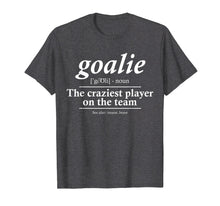 Ladda upp bild till gallerivisning, Funny shirts V-neck Tank top Hoodie sweatshirt usa uk au ca gifts for Goalie Gear Goalkeeper Definition Funny Soccer Hockey Shirt 313302

