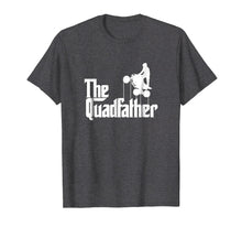 Ladda upp bild till gallerivisning, Funny shirts V-neck Tank top Hoodie sweatshirt usa uk au ca gifts for The Quadfather ATV Four Wheeler Quad Bike Gift Shirt 2579219
