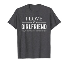 Ladda upp bild till gallerivisning, Funny shirts V-neck Tank top Hoodie sweatshirt usa uk au ca gifts for Mens I Love My Girlfriend She Bought Me This Boyfriend Gift Shirt 1222803
