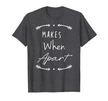 Ladda upp bild till gallerivisning, Couple Shirts - Nothing Makes Sense When We're Apart t-shirt 1209123
