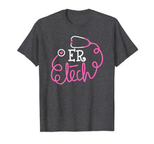 Ladda upp bild till gallerivisning, ER Tech Shirt Emergency room technologists technicians tees 891306
