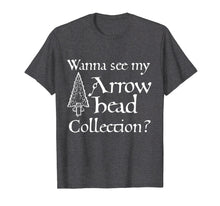 Ladda upp bild till gallerivisning, Funny shirts V-neck Tank top Hoodie sweatshirt usa uk au ca gifts for Wanna see my Arrowhead Collection? Arrowhead hunting T-Shirt 1572614
