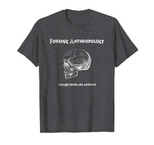 Ladda upp bild till gallerivisning, Funny shirts V-neck Tank top Hoodie sweatshirt usa uk au ca gifts for Forensic Anthropology Tee Shirt 1852123
