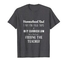 Ladda upp bild till gallerivisning, Funny shirts V-neck Tank top Hoodie sweatshirt usa uk au ca gifts for Homeschool Dad Kissing the Teacher T-Shirt 1338478
