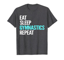 Ladda upp bild till gallerivisning, Funny shirts V-neck Tank top Hoodie sweatshirt usa uk au ca gifts for Eat Sleep Gymnastics Repeat T-Shirt 1183435
