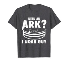 Ladda upp bild till gallerivisning, Funny shirts V-neck Tank top Hoodie sweatshirt usa uk au ca gifts for Need An Ark? I Noah Guy Shirt | I Am Christian T-shirt Gift 1915312
