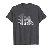 Ladda upp bild till gallerivisning, Funny shirts V-neck Tank top Hoodie sweatshirt usa uk au ca gifts for Dad - The Man The Myth The Legend T Shirt Dad Father 2386366

