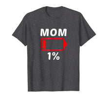 Ladda upp bild till gallerivisning, Funny shirts V-neck Tank top Hoodie sweatshirt usa uk au ca gifts for Tired Mom T-Shirt Low Battery Tshirt Women Mothers Day Gift 314289
