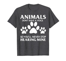 Ladda upp bild till gallerivisning, Funny shirts V-neck Tank top Hoodie sweatshirt usa uk au ca gifts for Animals Don't Have A Voice So You'll Never Stop Hearing Mine 946799
