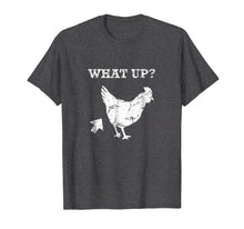 Ladda upp bild till gallerivisning, Funny shirts V-neck Tank top Hoodie sweatshirt usa uk au ca gifts for WHAT UP? Chicken butt funny animal lover t shirt 1550723
