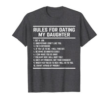 Ladda upp bild till gallerivisning, Funny shirts V-neck Tank top Hoodie sweatshirt usa uk au ca gifts for Rules For Dating My Daughter shirt Funny 1372273

