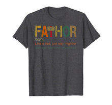 Ladda upp bild till gallerivisning, Fa-Thor Like Dad Just Way Mightier Hero funny Shirts 15904
