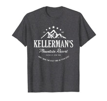 Ladda upp bild till gallerivisning, Funny shirts V-neck Tank top Hoodie sweatshirt usa uk au ca gifts for Kellerman's mountain resort 2344089
