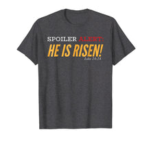 Ladda upp bild till gallerivisning, Funny shirts V-neck Tank top Hoodie sweatshirt usa uk au ca gifts for Christian Gifts Women Men Girls Boys He Is Risen T-Shirt 462488
