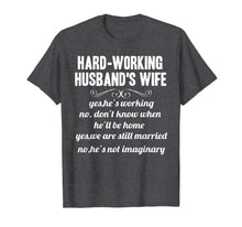 Ladda upp bild till gallerivisning, Funny shirts V-neck Tank top Hoodie sweatshirt usa uk au ca gifts for Funny Hard working husband&#39;s wife Tshirt Couple Gifts 3115932
