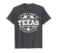 Ladda upp bild till gallerivisning, I Wasn't Born in Texas But I Got Here as Fast As I Could 1107119
