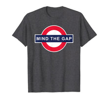 Ladda upp bild till gallerivisning, Mind The Gap Shirt
