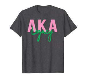 Funny shirts V-neck Tank top Hoodie sweatshirt usa uk au ca gifts for AKA Legacy Tshirt - AKA Paraphernalia - AKA Gifts 1144747