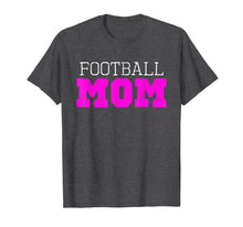 Ladda upp bild till gallerivisning, Funny shirts V-neck Tank top Hoodie sweatshirt usa uk au ca gifts for Football Mom Funny Gift T-Shirt 2296830
