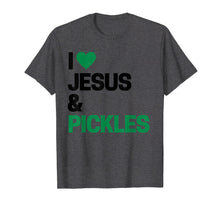 Ladda upp bild till gallerivisning, Funny shirts V-neck Tank top Hoodie sweatshirt usa uk au ca gifts for I Love Pickles Shirt I Love Jesus &amp; Pickles T-Shirt 2232118

