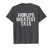 Ladda upp bild till gallerivisning, World's Greatest Tata Funny Gift Cool Father's Day T-Shirt 1449796
