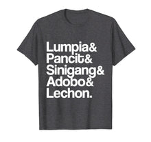 Ladda upp bild till gallerivisning, Funny shirts V-neck Tank top Hoodie sweatshirt usa uk au ca gifts for Filipino Food Shirt Lumpia Pancit Sinigang Adobo Lechon 2576784
