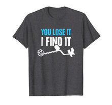 Ladda upp bild till gallerivisning, Funny shirts V-neck Tank top Hoodie sweatshirt usa uk au ca gifts for Funny Metal Detector T-Shirt 2124657
