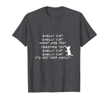 Ladda upp bild till gallerivisning, Funny shirts V-neck Tank top Hoodie sweatshirt usa uk au ca gifts for Smelly Cat What Are They Feeding You Funny Sayings Shirt 1083922
